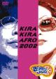 Kirakira Afro 2002