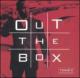 Out The Box
