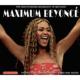 Maximum Beyonce: Audio Biography