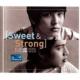 Sweet & Strong