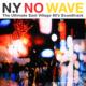 New York No Wave: Lower East Side Story