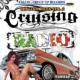 Chicano Ridin': Vol.2: Crusing Radio