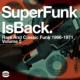 Super Funk Is Back: Rare & Classic Funk 1966-1971: Vol.5