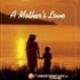A Mother's Love