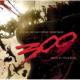300 Original Motion Picture Soundtrack