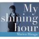 My Shining Hour