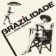 Brazilidade Selected By Gira Mundo