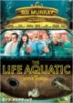 The Life Aquatic With Steve Zissou