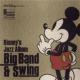Disney`s Jazz Album -Big Band & Swing-