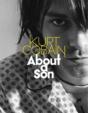 Kurt Cobain About A Son