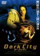 Dark City