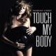 Touch My Body (2nd)