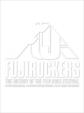 Fujirockers -The History Of The Fujirock Festival-
