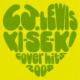Ki-Se-Ki -Cover Hits 2008-