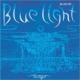Blue Light -��̓��̉S