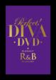 Perfect!Diva Dvd -Elegant R&B Play List-