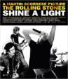 The Rolling Stones Shine A Light