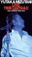 Yutaka Mizutani Live Time Capsule