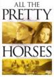 All The Pretty Horses