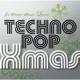 for winter music Lovers `TECHNOPOP Xmas