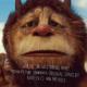 Where Wild Things Are Motion Picture