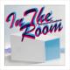 In The Room  DJ MIXED BY KENTARO TAKIZAWA