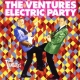 The Ventures Electric Party