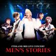 3rd Live Concert: Men's Stories