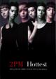 Hottest 〜2PM 1st Music Video Collection & The History〜【初回生産限定盤】