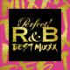 Perfect! R&B -BEST MIXXX-