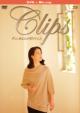 Clips Zutto Anata Ga Suki Deshita (DVD+Blu-ray Disc)