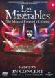 Les Miserables 25th Anniversary In Concert