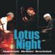 LOTUS NIGHT