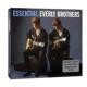 Essential Everly Brothers