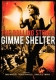 Gimme Shelter -fW^ }X^[