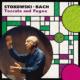Toccata & Fugue -Orchestral Transcriptions : Stokowski / His Symphony Orchestra