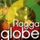 Ragga globe -Beautiful Journey-