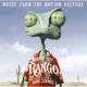 Rango Music From The Motion Picture