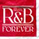 STAR BASE MUSIC presents R&B Forever
