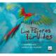 Los Pajaros Perdidos-the South-american Project: Pluhar / L'arpeggiata Jaroussky