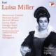 Luisa Miller : Schippers / MET Opera, Caballe, Tucker, Milnes, Pearl, Flagello, Tozzi, etc (1968 Monaural)(2CD)