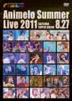 Animelo Summer Live 2011 -rainbow-@8.27
