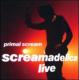 Screamadelica Live