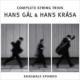 Gal String Trio, Serenade, Krasa Passacaglia & Fugue, Tanec : Ensembel Epomeo