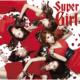 Super Girl [Limited Period Edition]