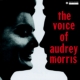 The Voice Of Audrey Morris