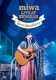 miwa live at ������ �`���Ǝ��`
