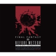Before Meteor:FINAL FANTASY XIV Original SoundtrackyftTg/Blu-ray Disc Musicz