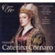 Caterina Cornaro : Parry / BBC Symphony Orchestra, Giannattasio, C.Lee, T.Cook, Broadbent, etc (2011 Stereo)(2CD)