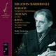 Berlioz Symphonie Fantastique, etc Debussy La Mer, Ravel Ma Mere l'Oye suite, etc : Barbirolli / Halle Orchestra (2CD)
